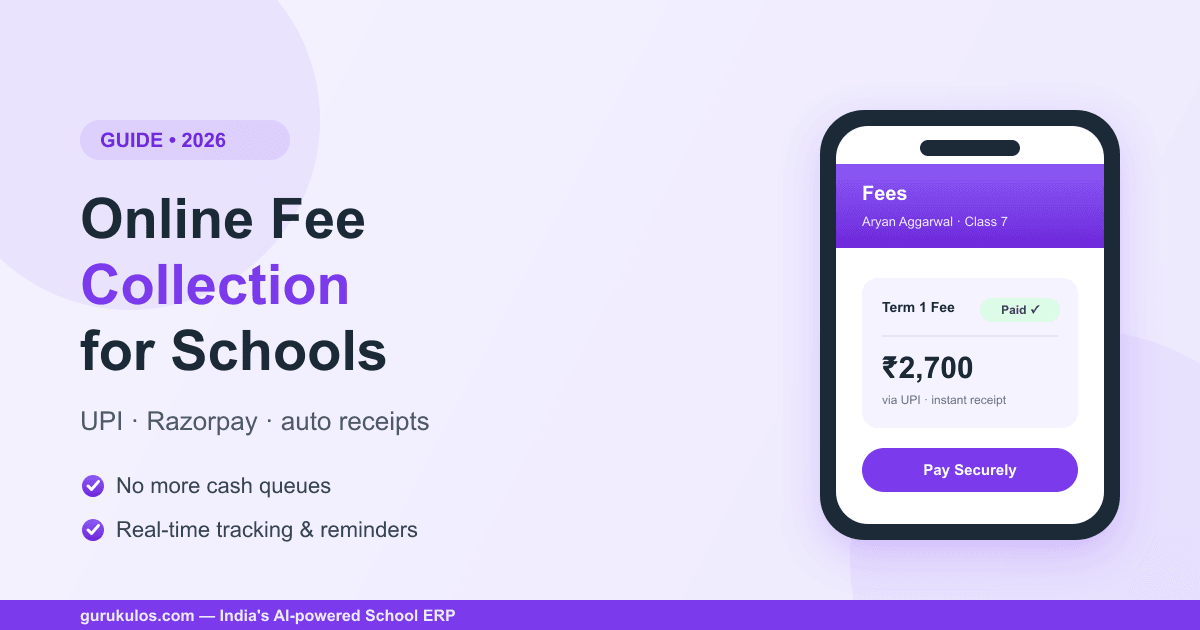 Online Fee Collection for Schools: The Complete 2026 Guide